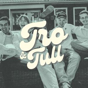 Tro & Tull