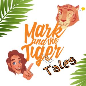 Mark and the Tiger Tales