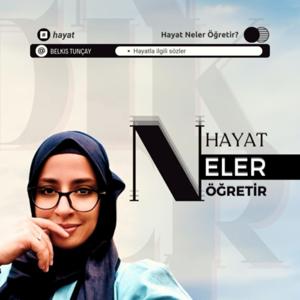 HAYAT NELER ÖĞRETİR SERİSİ