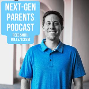 Next Gen Parent Podcast
