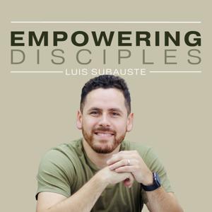 Empowering Disciples