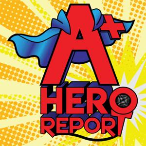 A+ Hero Report