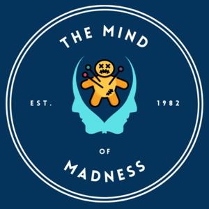 The Mind of Madness