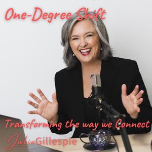 One-Degree Shift with Julie Gillespie