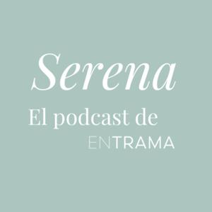 Serena - En Trama