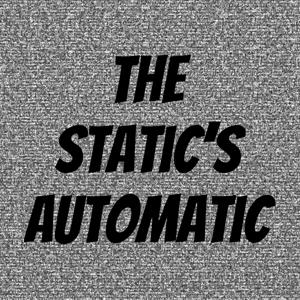 The Static's Automatic