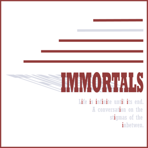Temporary Immortals
