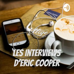 PODCAST:Les Interviews D'Eric Cooper