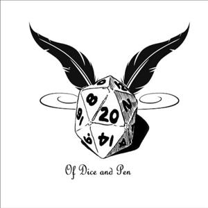 Of Dice and Pen