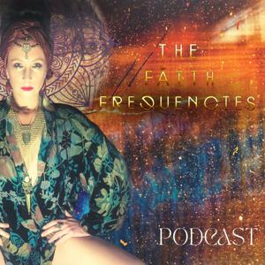 The Faith Frequencies