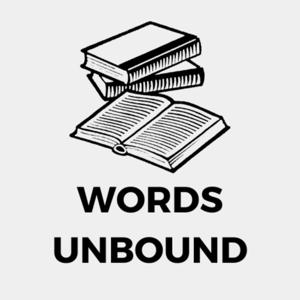 Words Unbound: The Social and Emotional Value of Written Art