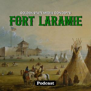 GSMC Classics: Fort Laramie