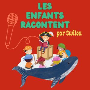 Les enfants racontent