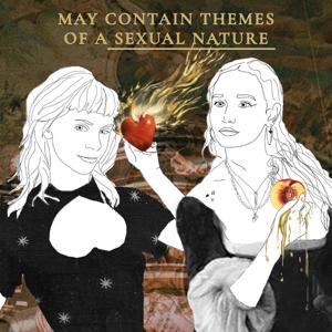May Contain Themes of a Sexual Nature