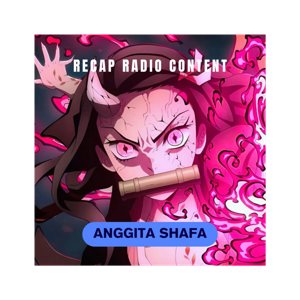 Recap Radio by Anggita Shafa