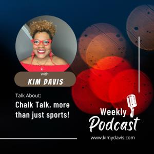 Chalk Talk with Kim Y. Davis