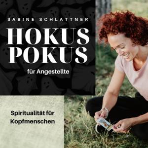 HOKUSPOKUS für Angestellte - Spiritualität für Kopfmenschen