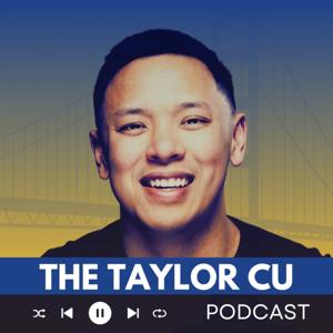 The Taylor Cu Podcast