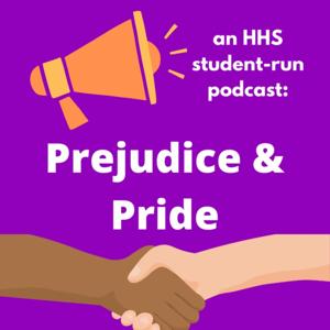 Prejudice and Pride
