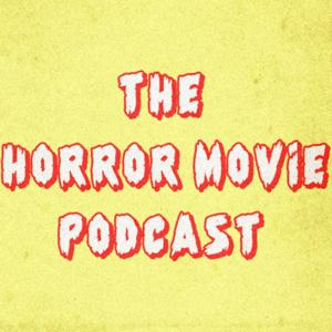 The Horror Movie Podcast