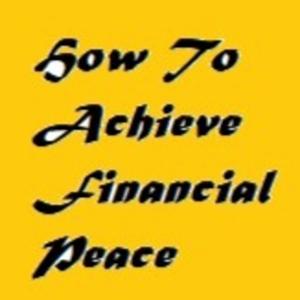 How To Achieve Financial Peace