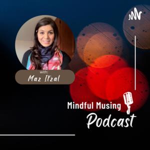 Mindful Musing