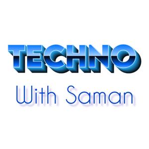 Techno With Saman