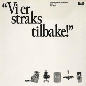 Vi er straks tilbake