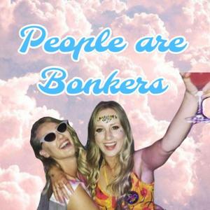 People are Bonkers