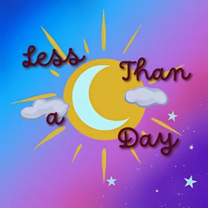 Less Than a Day