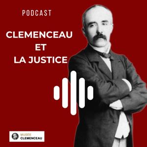 Christian Vigouroux : "Clemenceau un homme de conviction, son « programme » pour la Justice"