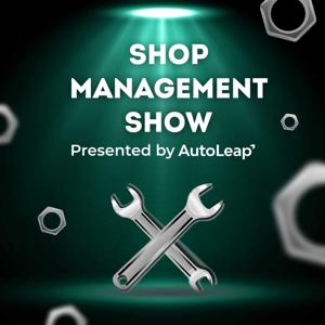 The Shop Management Show by AutoLeap