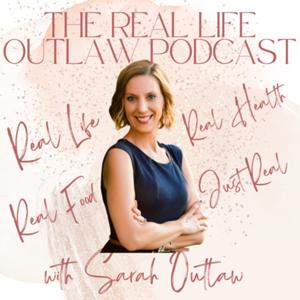 The Real Life Outlaw Podcast