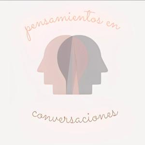 Pensamientos en conversaciones