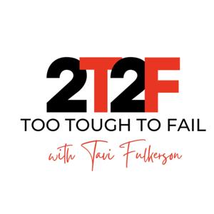 2Tough2Fail