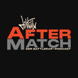 AFTERMATCH ⎸ DER BATTLERAP PODCAST