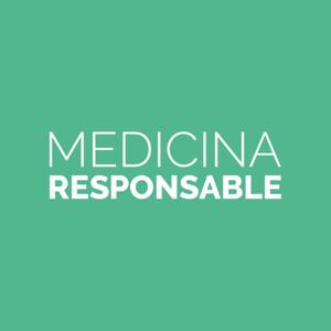LOS PODCASTS DE MEDICINA RESPONSABLE
