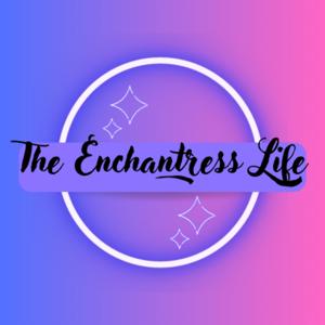The Enchantress Life