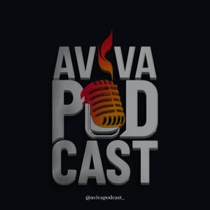 AVIVA Podcast