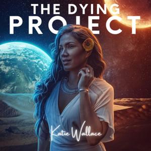 The Dying Project