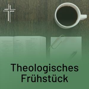 Theologisches Frühstück