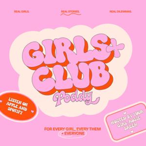 The Girls+ Club Podcast