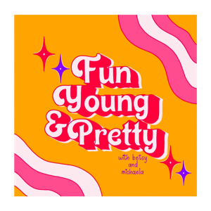 Fun Young and Pretty