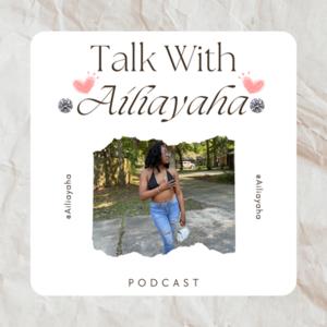 Talk With Ailiayaha