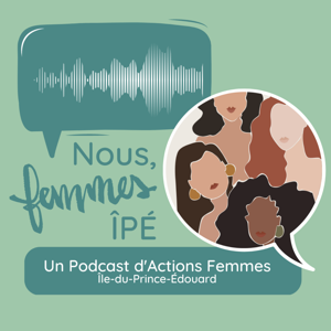 Nous, Femmes ÎPÉ