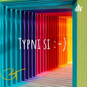 Typni si :-)