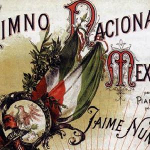 Curiosidades del himno nacional mexicano