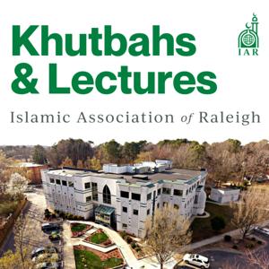 Khutbahs & Lectures from IAR