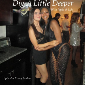 Dig a Little Deeper