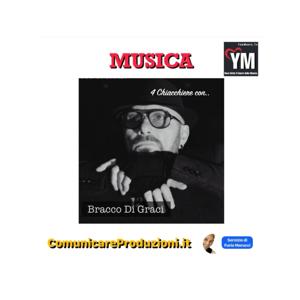 👉 4 Chiacchiere con Bracco Di Graci